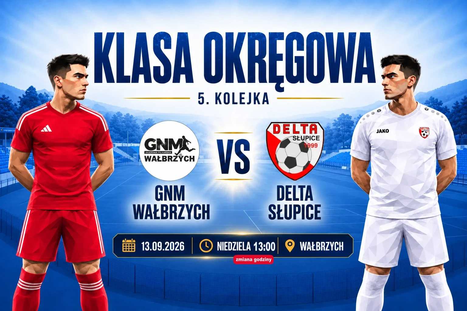 Zapowiedź meczu GNM Wałbrzych - Delta Słupice, klasa okręgowa sezon 2026/2027